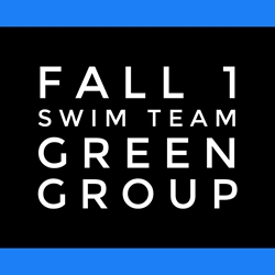 Fall I Seasonal Swim Team - Green Group 