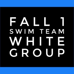 Fall I Seasonal Swim Team - White Group 