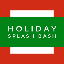 Holiday Splash Bash Party 