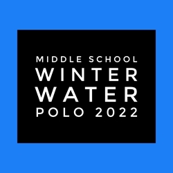 Winter Water Polo (Middle Schoolers) 